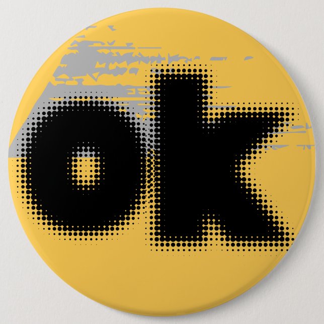 Bóton Redondo 15.24cm "OK Vibes - Simples e Negrito" (Frente)