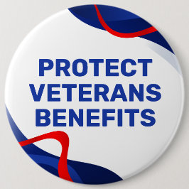 Bóton Redondo 15.24cm Protect Veterans Benefits Political