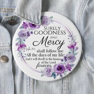 Bóton Redondo 15.24cm Psalm 23:6 Inspirational Bíblia Verso Roxo Floral