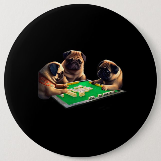 Bóton Redondo 15.24cm Pug Dog Mahjong Funny com Letras Moens Frio (Frente)