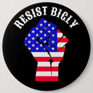 Bóton Redondo 15.24cm Resistir a Bigly   Anti-Trump