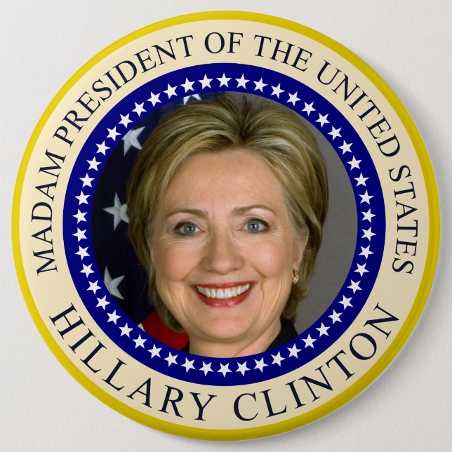 Bóton Redondo 15.24cm Senhora presidente dos Estados Unidos Hillary (Frente)