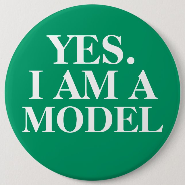 Bóton Redondo 15.24cm Sim. EU SOU um botão desproporcionado MODELO (Frente)