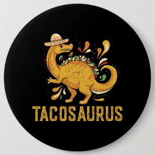 Bóton Redondo 15.24cm Tacosaurus Taco Saurus Dinossaur Cinco Mexicanos d