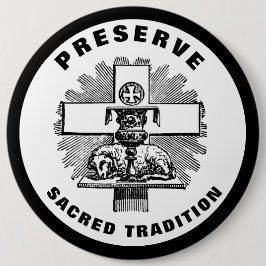 BÓTON REDONDO 15.24CM TRADIÇÃO SACRIFICADA PRESERVADA MASSA LATINA CATÓL