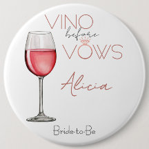 Vino Antes de Vows Bachelorette / Bridal Party 6in