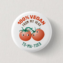 Bóton Redondo 2.54cm 100% Vegano da minha cabeça aos meus pés tomatinho
