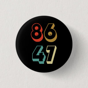 Bóton Redondo 2.54cm 8647 Anti-Trump