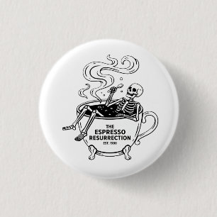 Bóton Redondo 2.54cm A Ressurreição do Espresso Esqueleto Divertido Caf