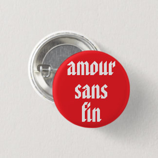 Bóton Redondo 2.54cm Amour Sans Fin (Amor Sem Fim) Citação Francesa