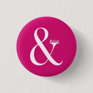 Bóton Redondo 2.54cm Ampersand E Relaxe