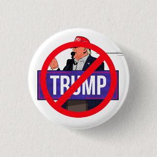 Bóton Redondo 2.54cm Anti Donald Trump campaign pin badge
