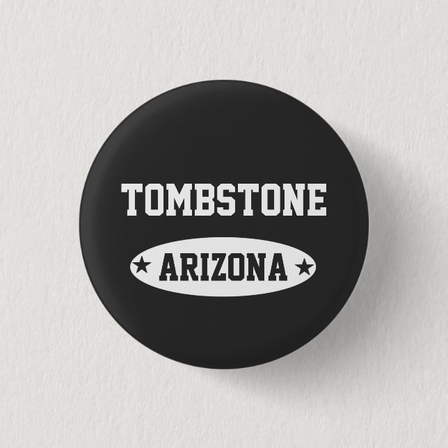 Bóton Redondo 2.54cm Arizona Tombstone (Frente)