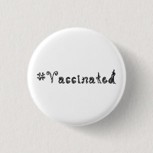 Bóton Redondo 2.54cm Arte de hashtag #Vaccinado com fonte de tecido