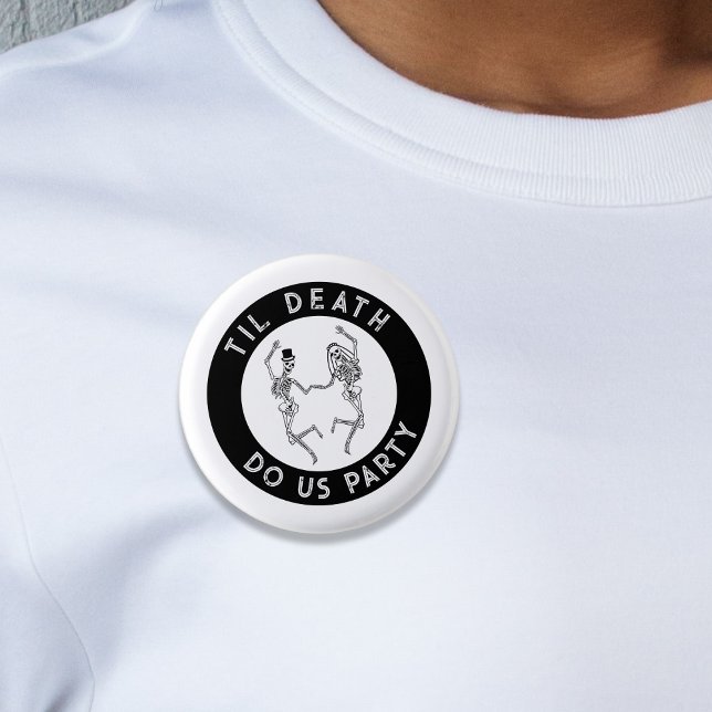 Bóton Redondo 2.54cm Até que a Morte nos Separe Casal de Esqueleto Solt (Til Death Do Us Party Skeleton Couple Bachelorette Button
)