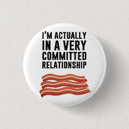 Bóton Redondo 2.54cm Bacon Love - Uma relação séria