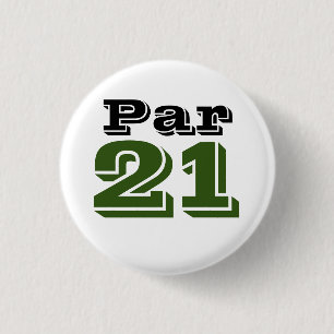 Bóton Redondo 2.54cm Barra de golfe Par 21 para aniversário de 21 anos
