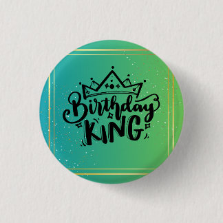 Bóton Redondo 2.54cm Birthday King Button