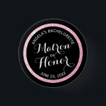 Bóton Redondo 2.54cm Black n Pink Glitter Matron of Honor Bachelorette<br><div class="desc">Esses botões personalizados de pinos são o acessório perfeito para as damas de honra na cidade para uma festa de solteira. Apresentando um texto 100% personalizável e um bonito anel de brilho rosa,  eles anunciarão o status do seu partido e amigos.</div>