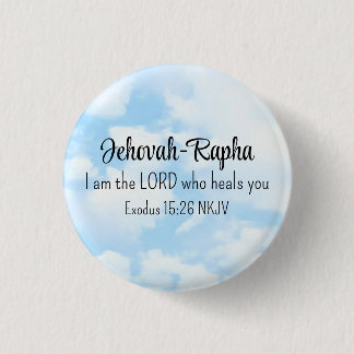 Bóton Redondo 2.54cm Blue Sky Photo I am the Lord Who Heals Bible Verse