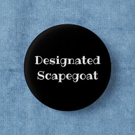 Bóton Redondo 2.54cm Bode Expiatório Designado Botão Engraçado para Esc