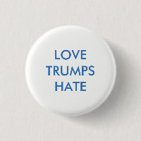 Botão Ame Trumps Odeia Pinback