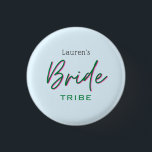 Bóton Redondo 2.54cm Botão da tribo Tendy rosa e azul Bride<br><div class="desc">Pinos bonitos personalizados,  cor-de-rosa e noiva verde.</div>