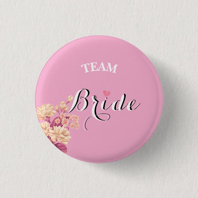 Bóton Redondo 2.54cm Botão de crachá Team Bride ladkiwale (Frente)