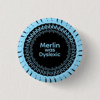 Bóton Redondo 2.54cm Botão do Merlin Disléxico