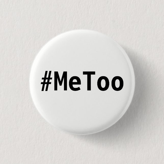 Bóton Redondo 2.54cm botão do #MeToo (Frente)
