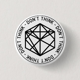Bóton Redondo 2.54cm Botão Não Pense em Estrada