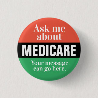 Bóton Redondo 2.54cm Botão Perguntar-me sobre Medicare