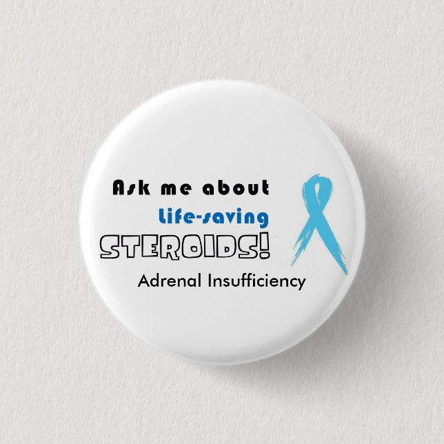 Bóton Redondo 2.54cm BOTÃO: Pergunte-me sobre esteróides do salvamento! (Frente)
