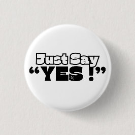 Bóton Redondo 2.54cm Botão Redondo : Apenas Sim (branco)