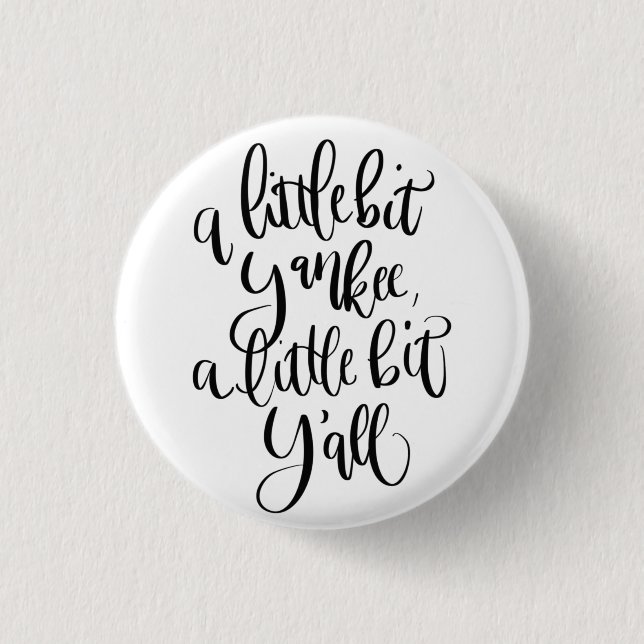 Bóton Redondo 2.54cm Botão Um Pouco Ianque (Frente)