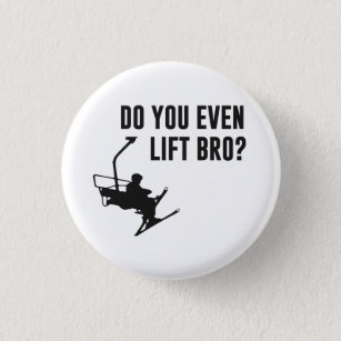 Bóton Redondo 2.54cm Bro, faz você mesmo elevador de esqui?