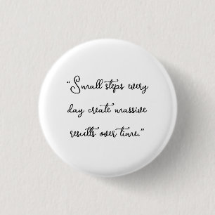 Bóton Redondo 2.54cm Broche de crachá Motivacional Inspirador