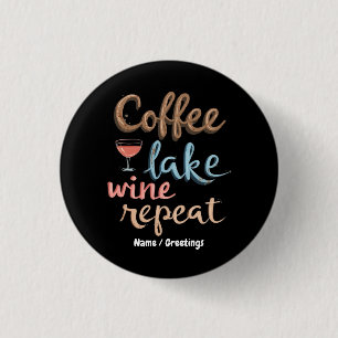 Bóton Redondo 2.54cm Café, Lago, Vinho, Repetir Dito Divertido de Féria