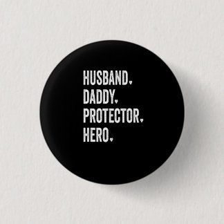 Bóton Redondo 2.54cm Camiseta Heroica do Protetor de Pais Marido