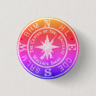 Bóton Redondo 2.54cm Centro do Universo em Wallace Idaho V2