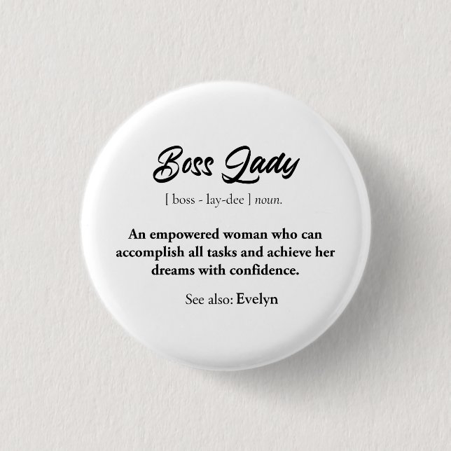 Bóton Redondo 2.54cm Chefe Lady Mug - Presente de Mulher Empoderada, Co (Frente)