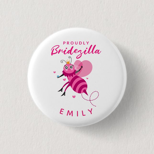 Bóton Redondo 2.54cm Citação Divertida Orgulhosamente Rainha Bridezilla (Frente)