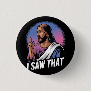 Bóton Redondo 2.54cm Citação Engraçada de Jesus Meme Eu Vi Aquela Poste