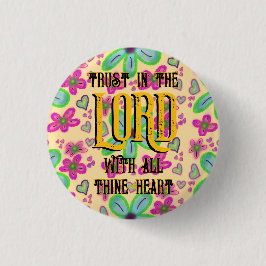 Bóton Redondo 2.54cm Confie no LORD com todo o amarelo-coração