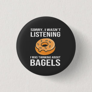 Bóton Redondo 2.54cm Desculpe, estava pensando em Bagels judeu Hanukkah