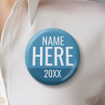 Bóton Redondo 2.54cm Design da Campanha Personalizada Básica Azul Branc<br><div class="desc">Um design moderno com um local para adicionar o nome e a data do candidato. Um design simples e moderno que é desordenado e mínimo.</div>