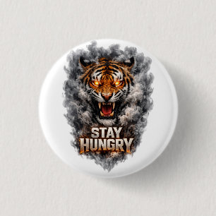 Bóton Redondo 2.54cm Design de Motivação Tigre Fome