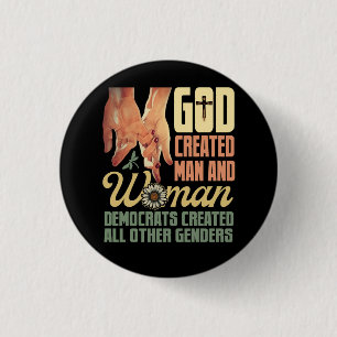 Bóton Redondo 2.54cm Deus Criou o Homem nas Mulheres Democratas Criou T