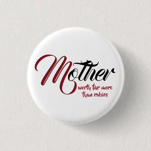Bóton Redondo 2.54cm DIA DE AS MÃES mais do que borbulhar Inspiracional