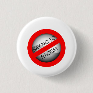 Bóton Redondo 2.54cm Diga não ao racismo